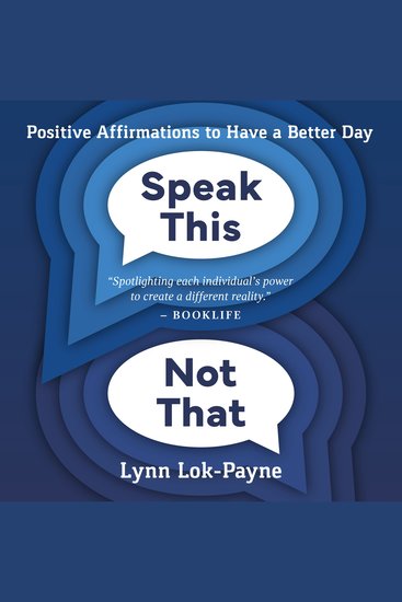 Speak This Not That - Positive Affirmations to Have a Better Day - cover