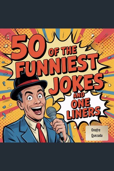 50 of the Funniest Jokes and One Liners - cover