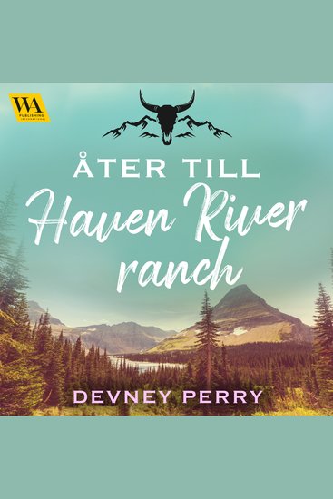 Åter till Haven River Ranch - cover