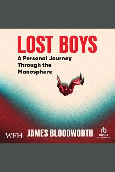 Lost Boys - A Personal Journey Through the Manosphere - cover