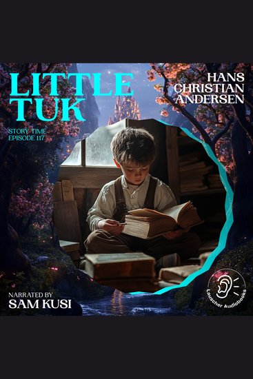 Little Tuk (Story Time Episode 117) - cover