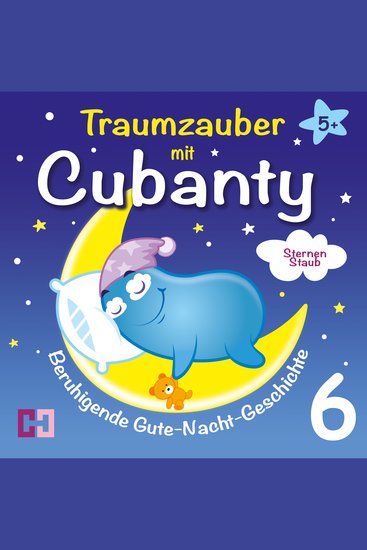Sternenstaub - Beruhigende Gute-Nacht-Geschichte - Traumzauber mit Cubanty - cover
