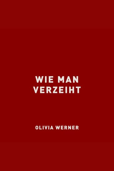 Wie man verzeiht - cover