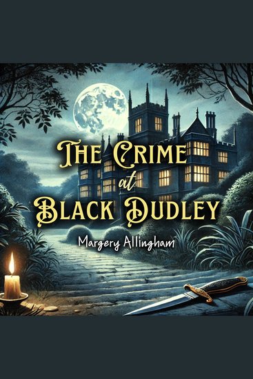 The Crime at Black Dudley - cover