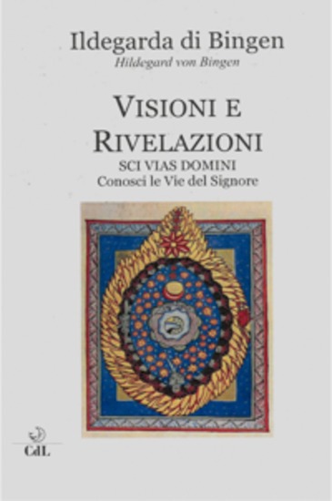 Visioni e Rivelazioni - Scivias - Conosci le Vie del Signore - cover