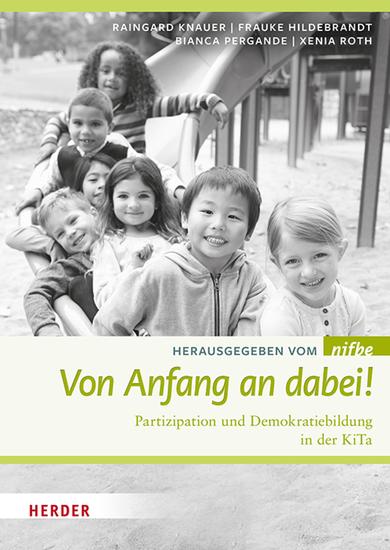 Von Anfang an dabei! - Partizipation und Demokratiebildung in der KiTa - cover