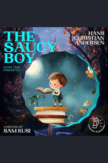 Saucy Boy The (Story Time Episode 154) - cover
