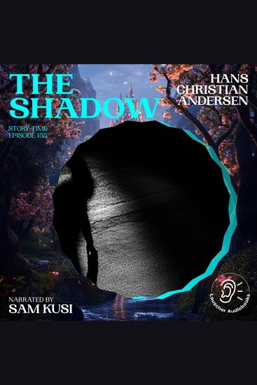 Shadow The (Story Time Episode 155) - cover