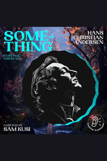 Something (Story Time Episode 162) - cover