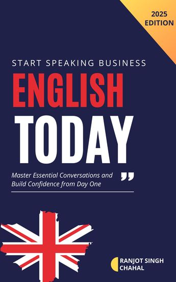 Start Speaking Business English Today - Master Essential Conversations and Build Confidence from Day One - cover