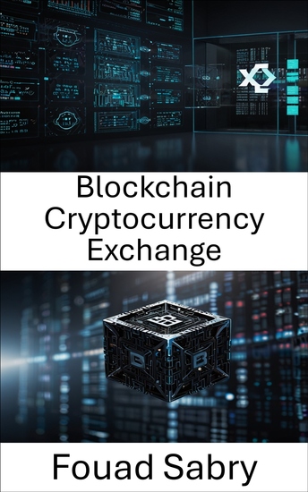 Blockchain Cryptocurrency Exchange - Digital Asset Trading and Decentralized Market Innovation - cover