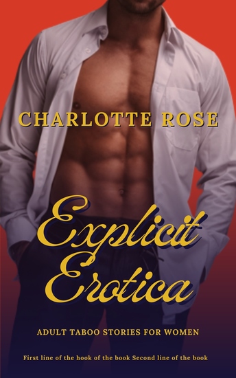 Explicit Erotica - Adult Taboo Stories for Men and Women - cover