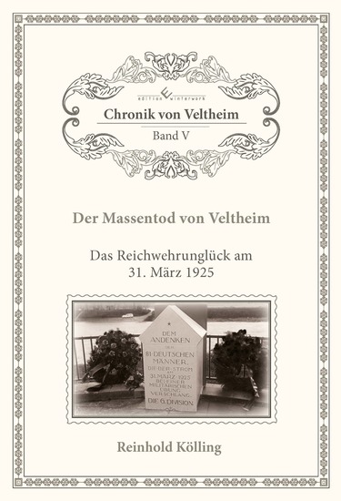 Der Massentod von Veltheim - Das Reichswehrunglück am 31 März 1925 - cover