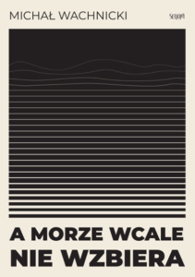 A morze wcale nie wzbiera - cover