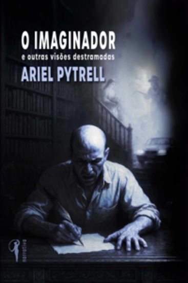 O Imaginador - E Outras Visões Destramadas - cover