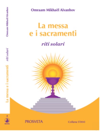 La messa e i sacramenti: riti solari - cover