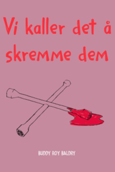 Vi Kaller Det Å Skremme Dem - cover