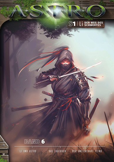 LI S1 - Band 6: Li und Astro Das Tagebuch Der unsichtbare Feind - cover