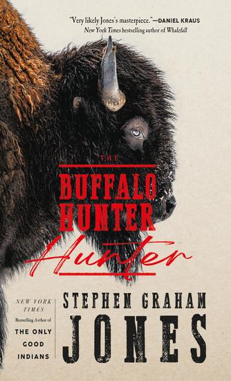 The Buffalo Hunter Hunter - cover
