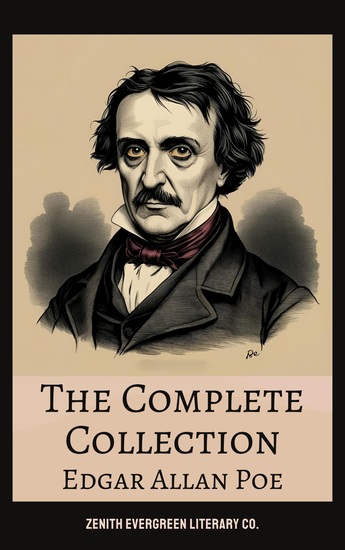 The Complete Collection of Edgar Allan Poe - Tales of Horror Mystery and the Macabre - cover
