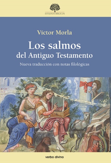 Los salmos del Antiguo Testamento - Nueva traducción con notas filológicas - cover