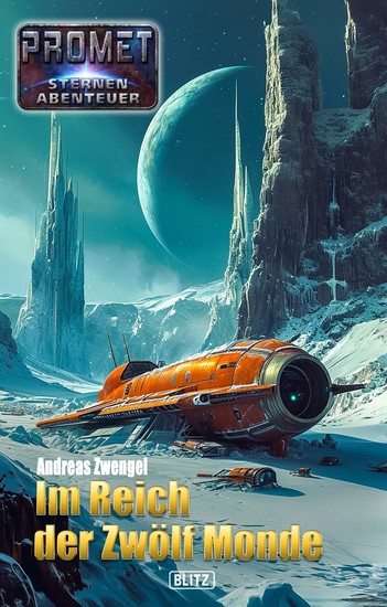Raumschiff Promet - Sternenabenteuer 12: Im Reich der Zwölf Monde - cover