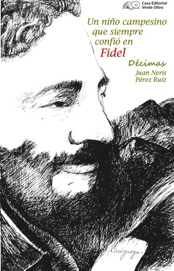 Un niño campesino que siempre confió en Fidel Décimas - cover
