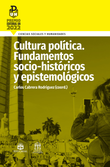 Cultura política Fundamentos sociohistóricos y epistemológicos - cover