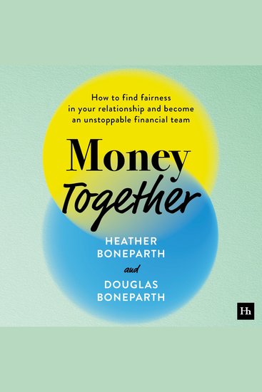 Money Together - The couples' guide to mastering money communication and financial freedom - cover