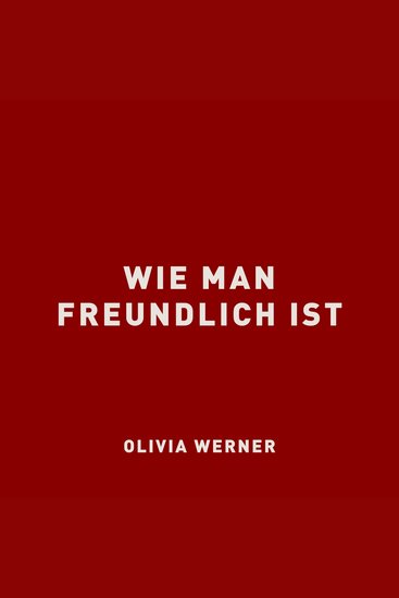 Wie man freundlich ist - cover