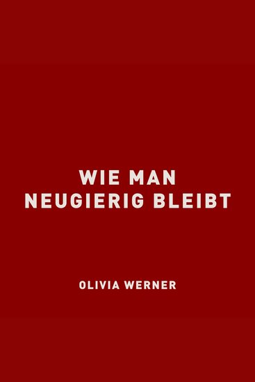 Wie man neugierig bleibt - cover