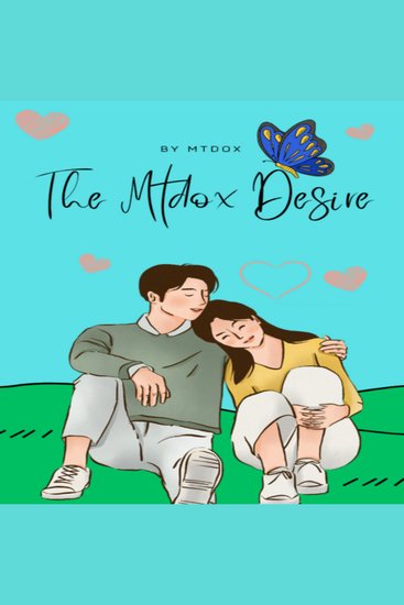 The Mtdox Desire - By Mtdox - cover