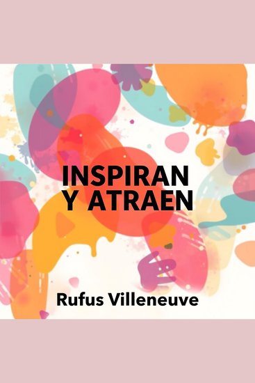 Cuentos que Inspiran y Atraen - "¡Transforma tu preparación con 'Cuentos que Inspiran y Atraen'! Potentes lecciones de audio te guiarán hacia el éxito" - cover