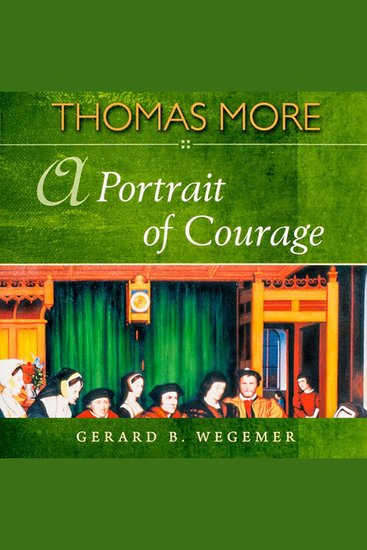 Thomas More - A Portrait of Courage - cover