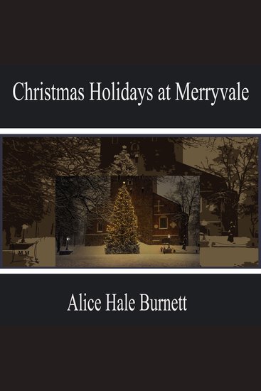 Christmas Holidays at Merryvale - cover