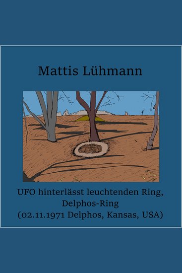 UFO hinterlässt leuchtenden Ring Delphos-Ring (02111971 Delphos Kansas USA) - cover