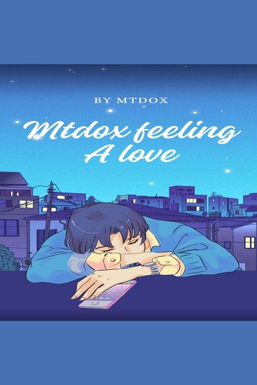 Mtdox Feeling A Love - By Mtdox - cover