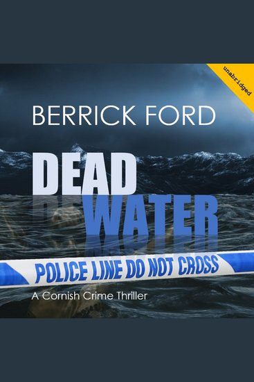 Dead Water - A Cornish Crime Thriller - cover