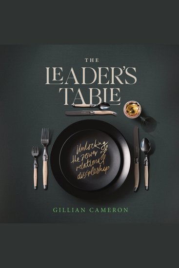 The Leader's Table - Unlocking the power of relational discipleship - cover
