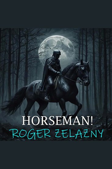 Horseman! - cover