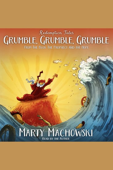 Grumble Grumble Grumble - A Redemption Tale - cover