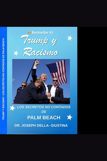 Trump y Racismo - Los Secretos No Contados de Palm Beach - cover
