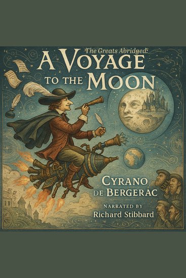 Greats Abridged The: A Voyage to the Moon - cover