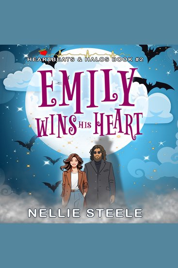 Emily Wins His Heart - A Sweet Paranormal Romance - cover