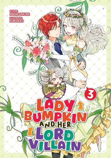 Lady Bumpkin and Her Lord Villain: Volume 3 - cover