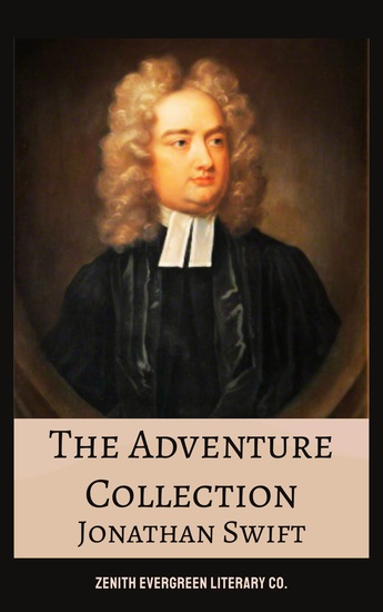 The Adventure Collection - Classic Tales of Courage Discovery and Imagination from Literature's Greatest Storytellers - cover