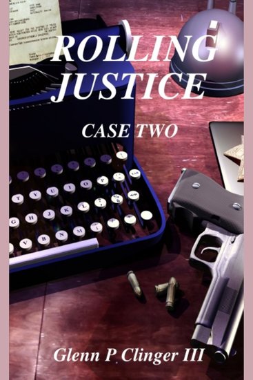 Rolling Justice - Case Two - cover