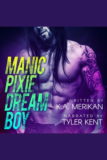Manic Pixie Dream Boy - gay rockstar romance - cover