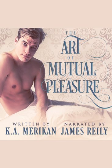 The Art of Mutual Pleasure - Gay Regency Romance - cover