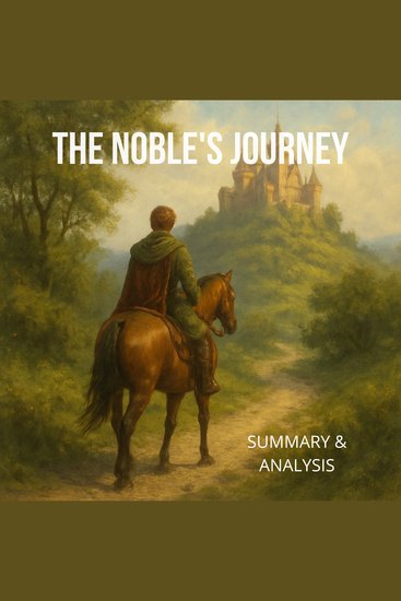 Noble's Journey The: Book summary & analysis - cover